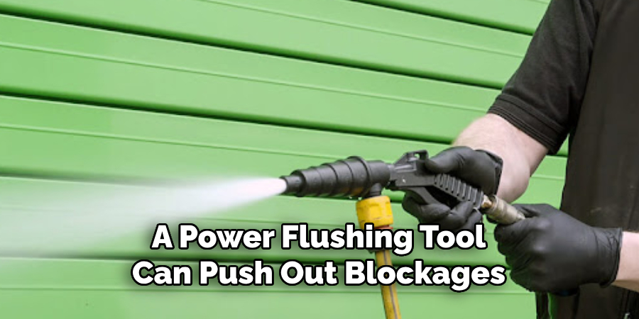 A Power Flushing Tool Can Push Out Blockages