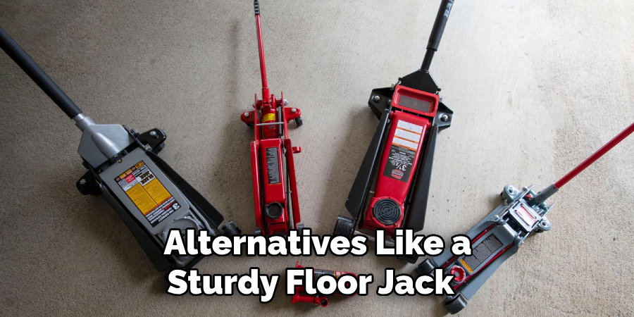 Alternatives Like a Sturdy Floor Jack