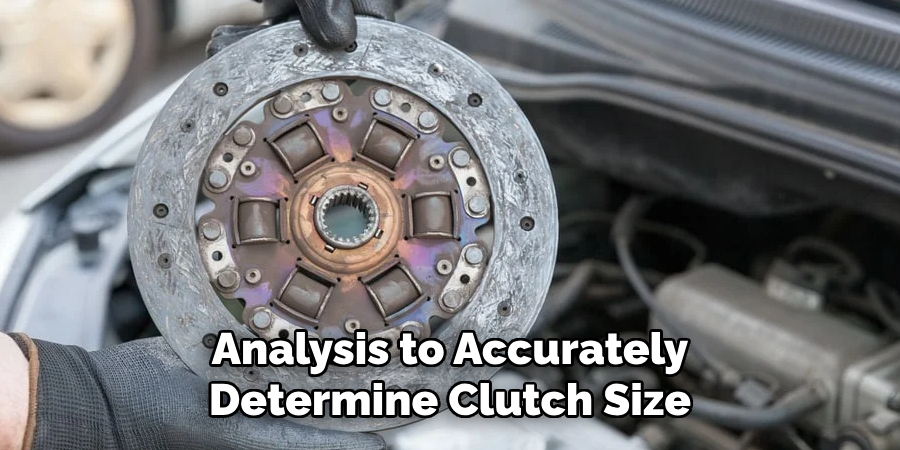 Analysis to Accurately Determine Clutch Size