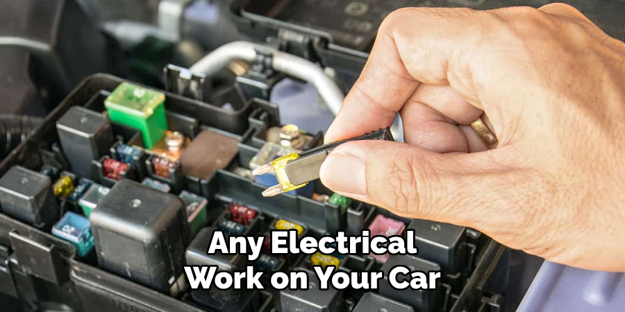 Any Electrical Work on Your Car