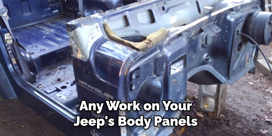Any Work on Your Jeep's Body Panels