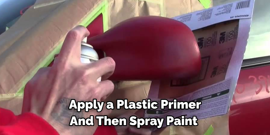 Apply a Plastic Primer And Then Spray Paint