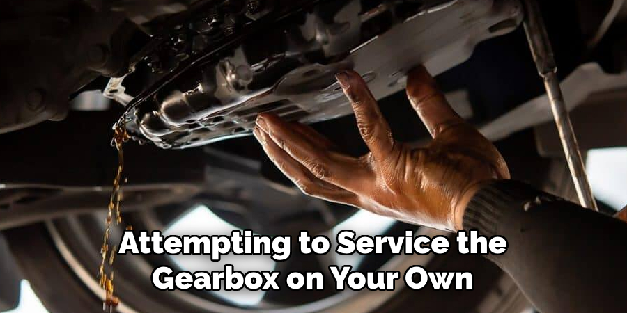 Attempting to Service the Gearbox on Your Own
