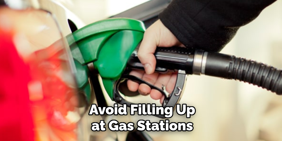 Avoid Filling Up at Gas Stations