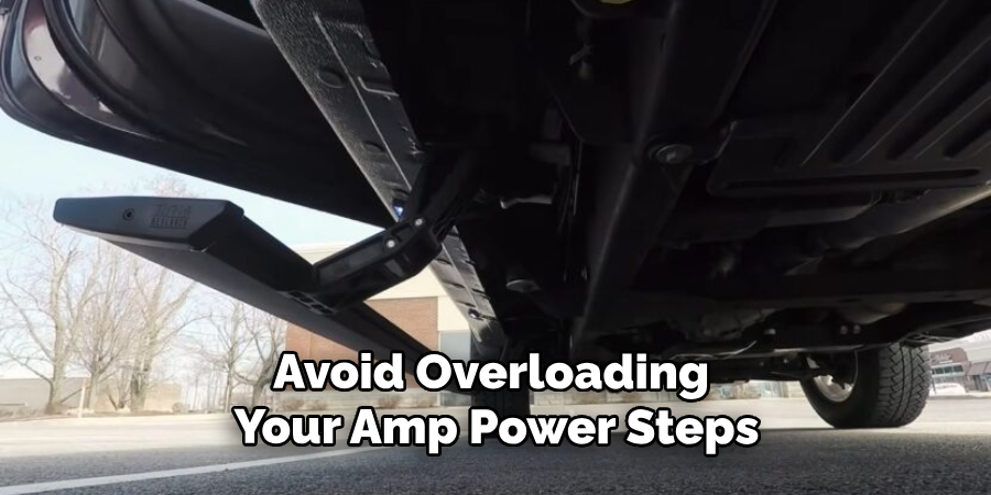 Avoid Overloading Your Amp Power Steps