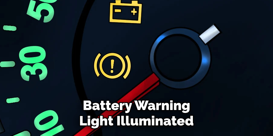 Battery Warning Light Illuminated