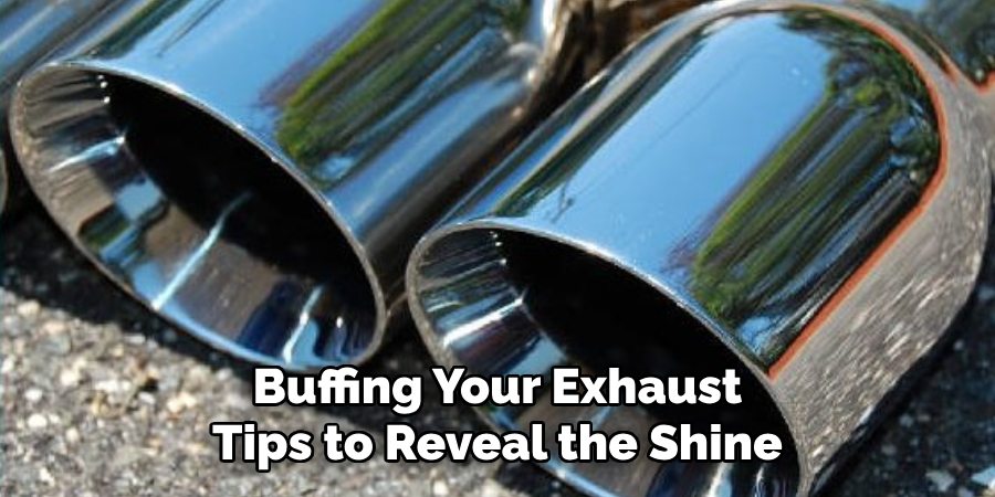 Buffing Your Exhaust Tips to Reveal the Shine