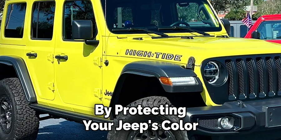 By Protecting Your Jeep's Color