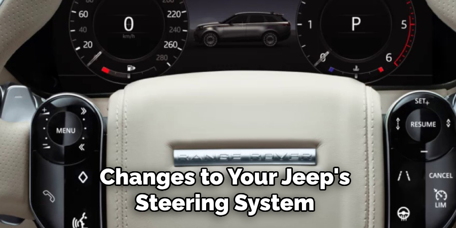 Changes to Your Jeep's Steering System