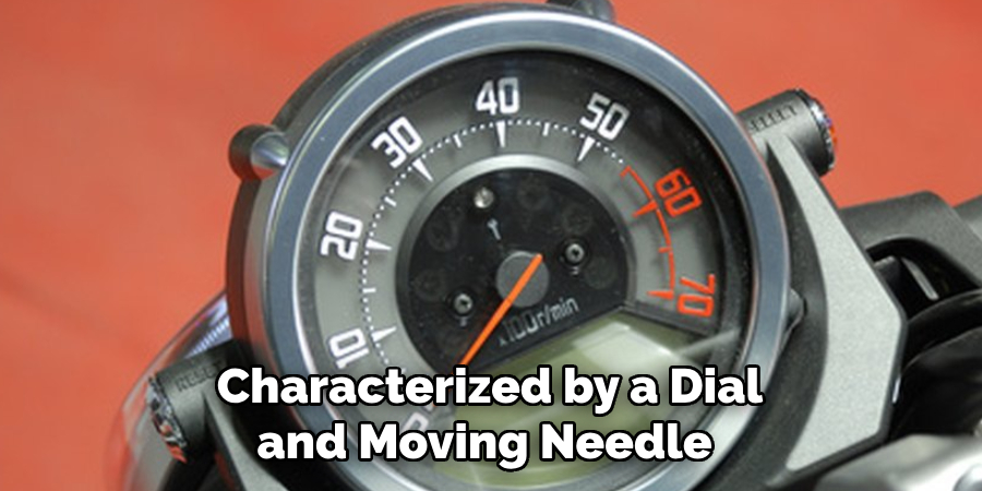 Characterized by a Dial and Moving Needle