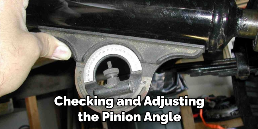 Checking and Adjusting the Pinion Angle
