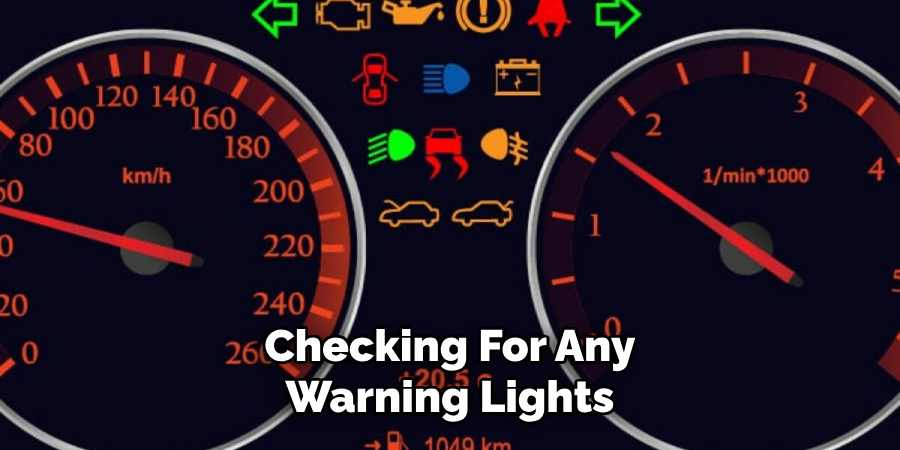 Checking for Any Warning Lights