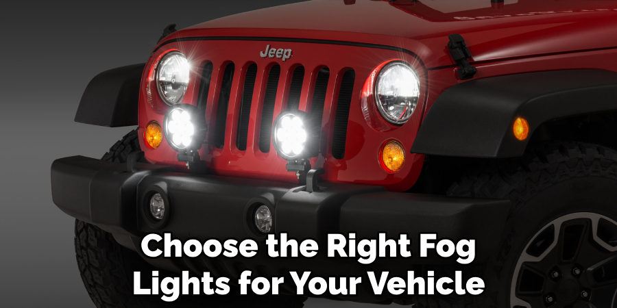 Choose the Right Fog Lights for Your Vehicle