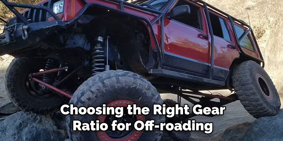 Choosing the Right Gear Ratio for Off-roading