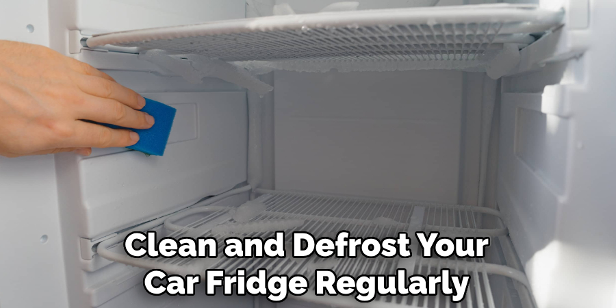 Clean and Defrost Your Car Fridge Regularly