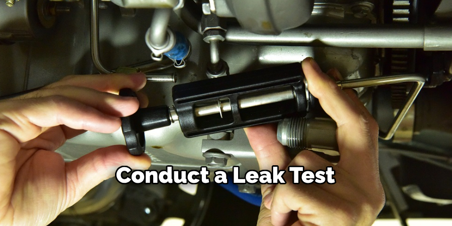 Conduct a Leak Test