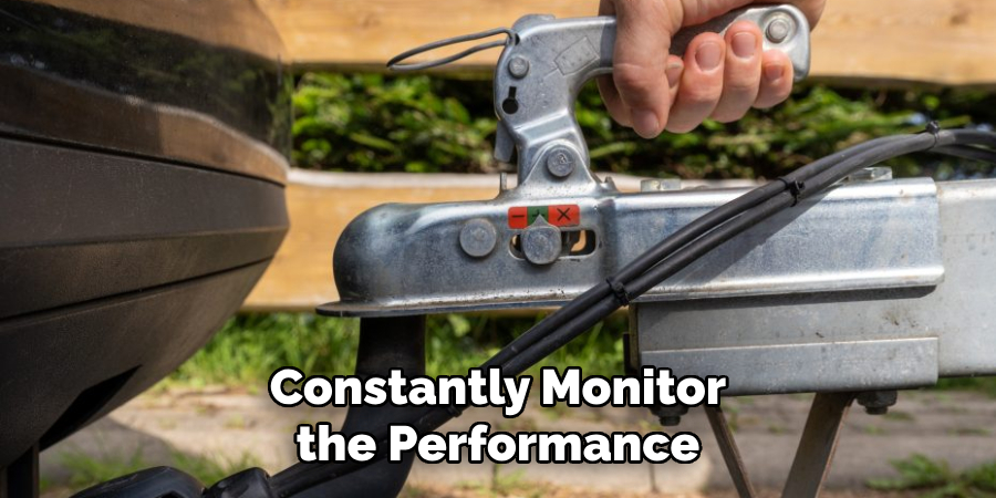 Constantly Monitor the Performance