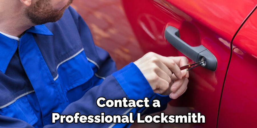 Contact a Professional Locksmith