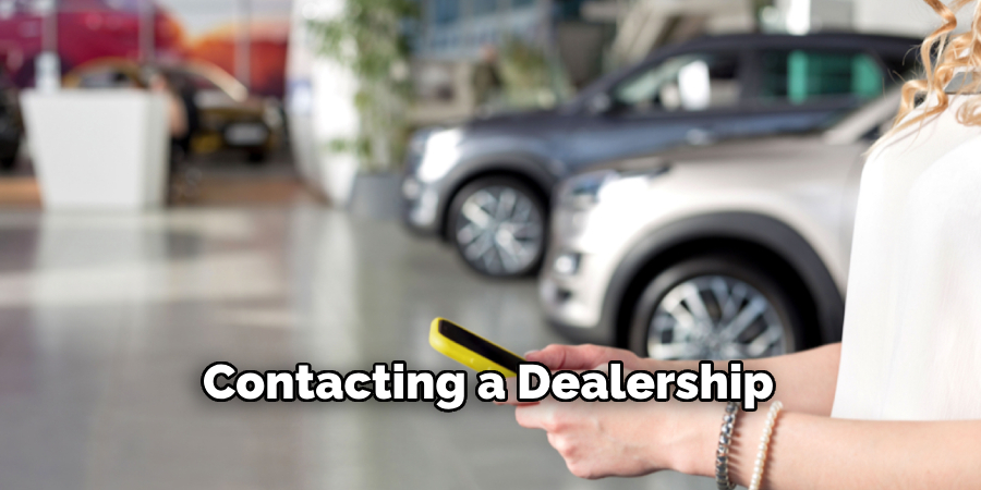 Contacting a Dealership