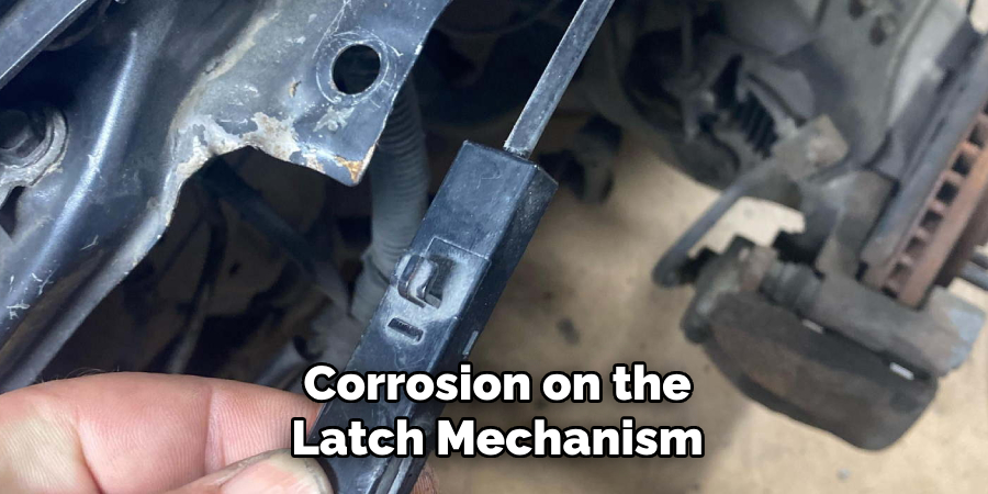 Corrosion on the Latch Mechanism