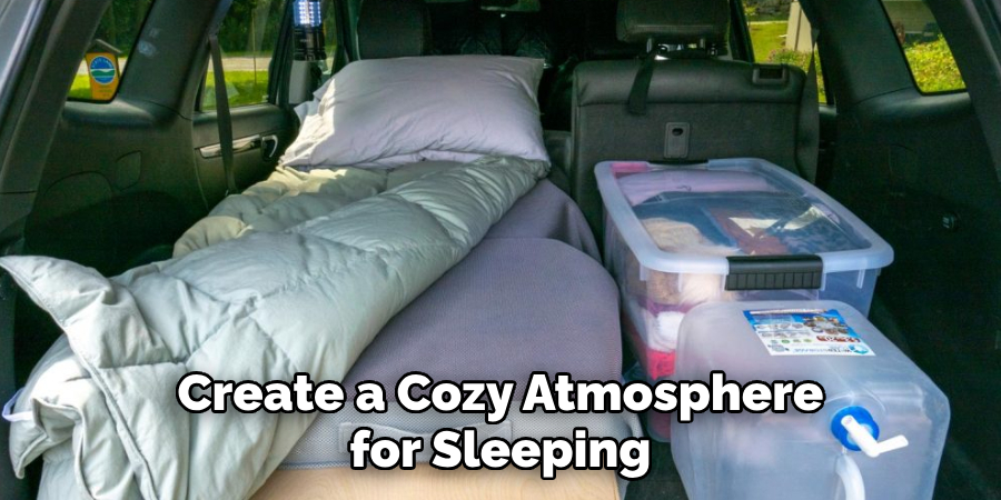 Create a Cozy Atmosphere for Sleeping