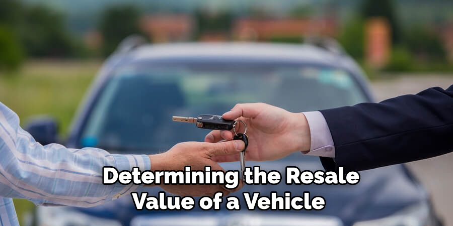 Determining the Resale Value of a Vehicle