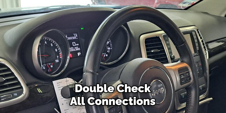 Double Check All Connections