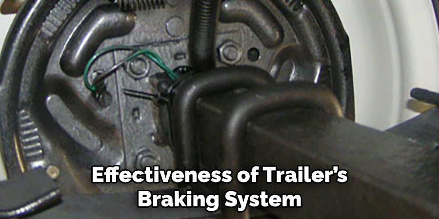 Effectiveness of Trailer’s Braking System