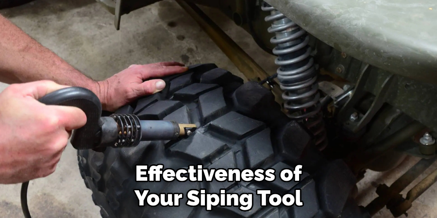 Effectiveness of Your Siping Tool