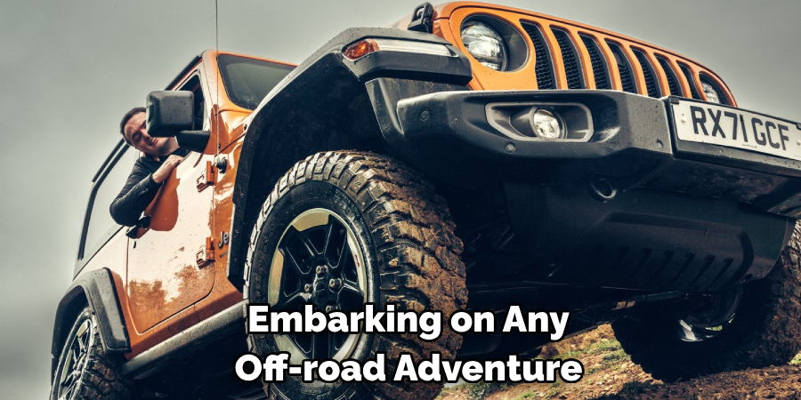 Embarking on Any Off-road Adventure