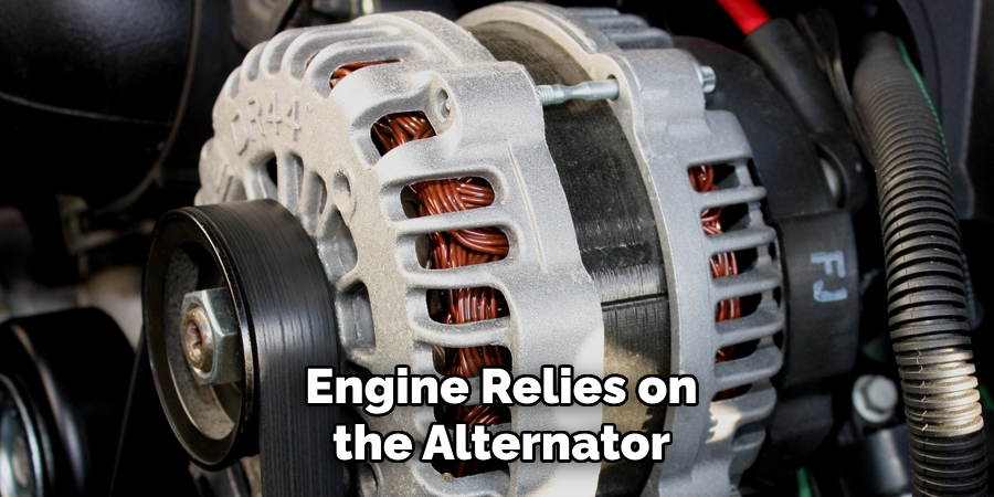 Engine Relies on the Alternator