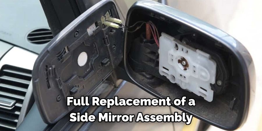 Full Replacement of a Side Mirror Assembly