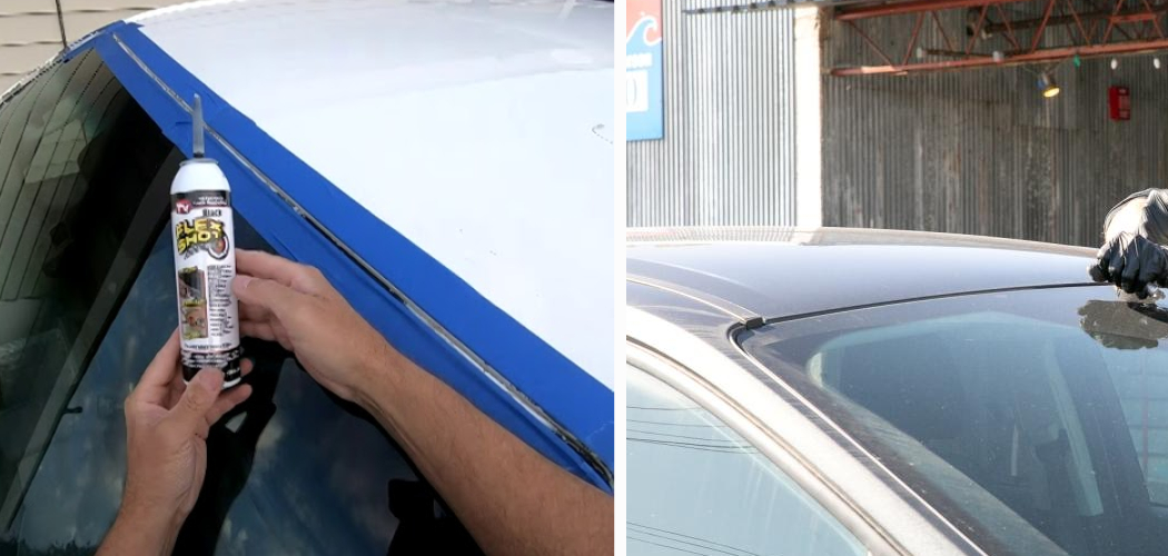 How to Seal a Leaking Windshield