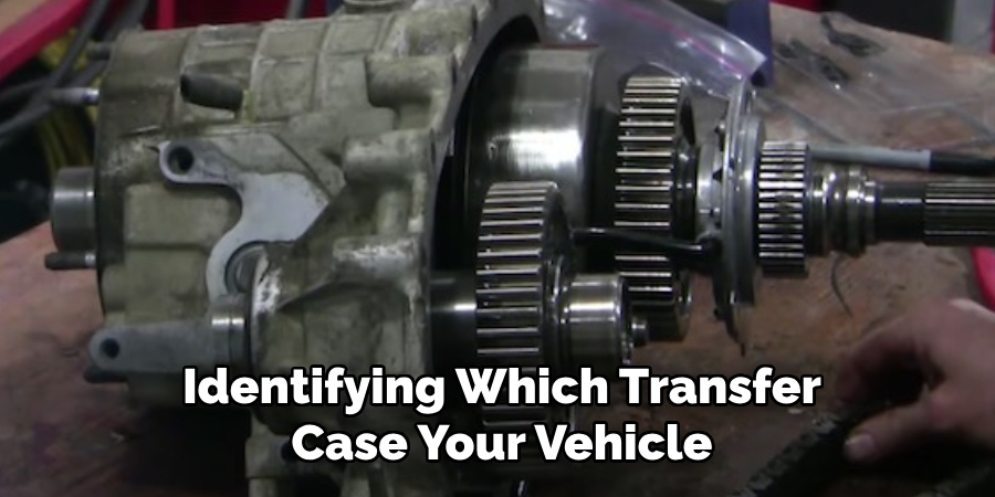 Identifying Which Transfer Case Your Vehicle