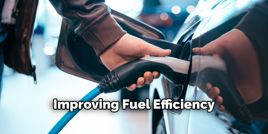 Improving Fuel Efficiency