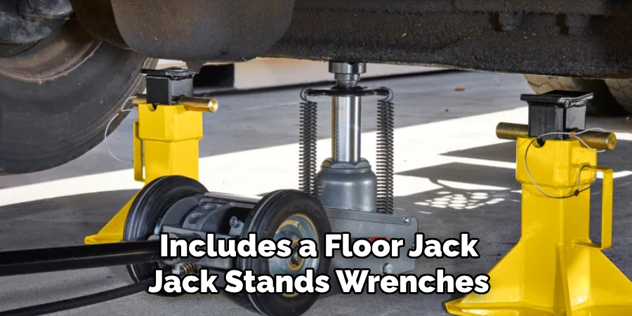 Includes a Floor Jack Jack Stands Wrenches