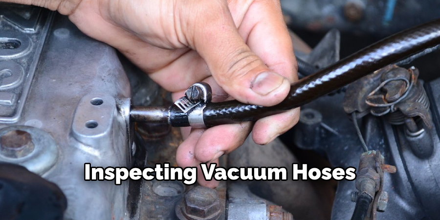 Inspecting Vacuum Hoses