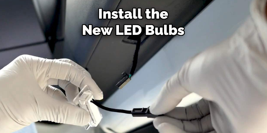 Install the New Led Bulbs