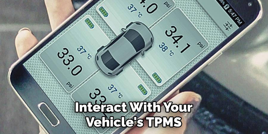 Interact With Your Vehicle's TPMS