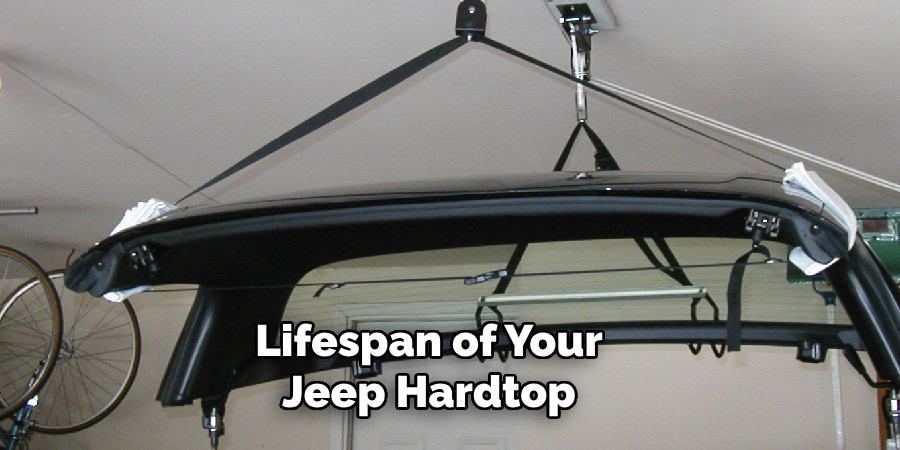 Lifespan of Your Jeep Hardtop