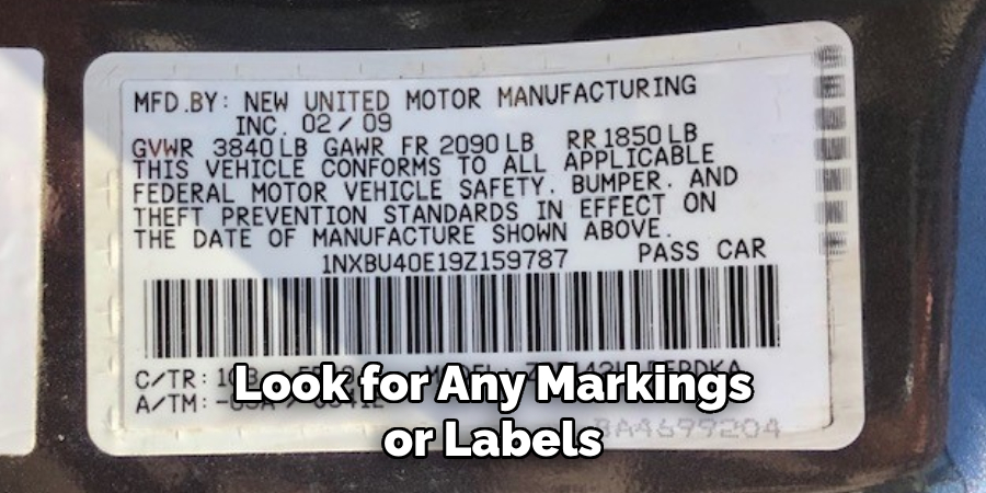 Look for Any Markings or Labels