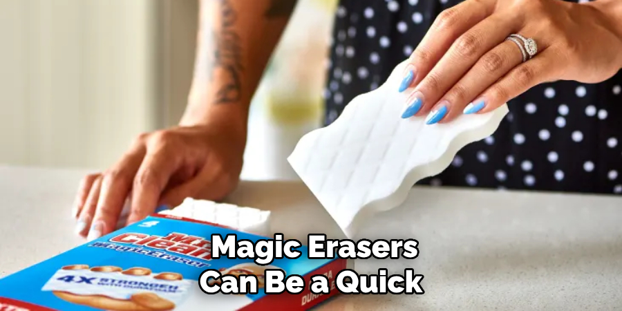 Magic Erasers Can Be a Quick
