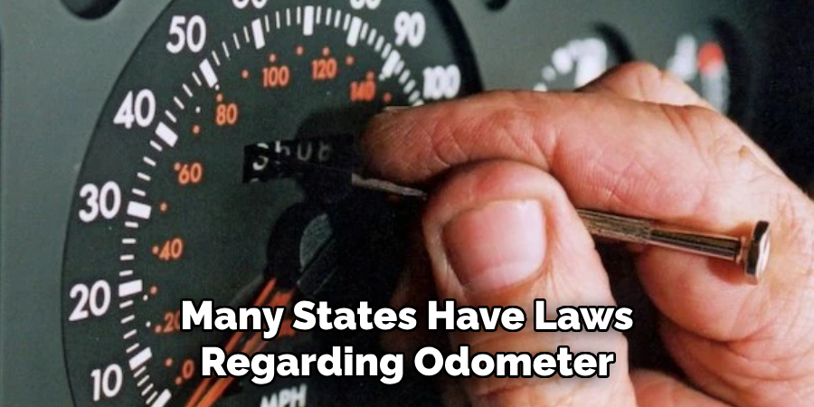 Many States Have Laws Regarding Odometer