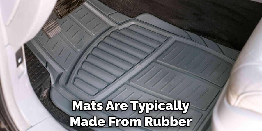 Mats Are Typically Made From Rubber