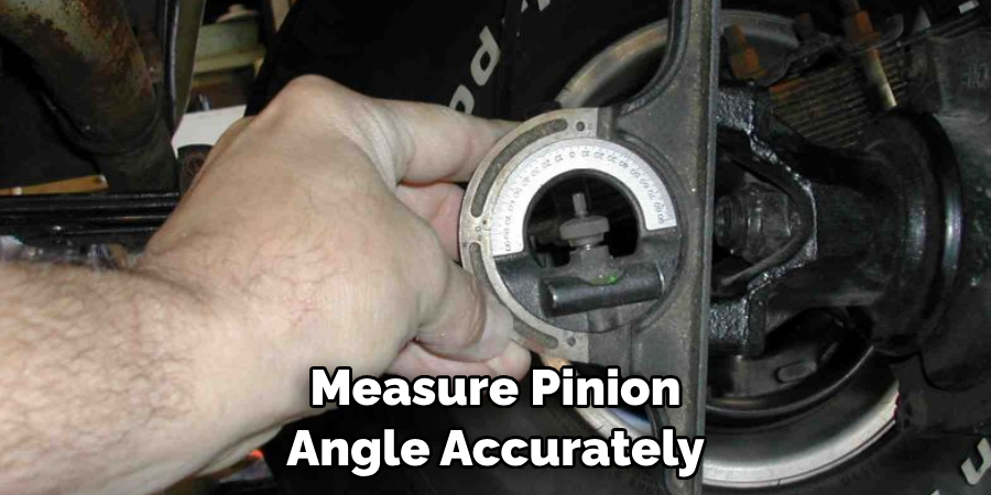Measure Pinion Angle Accurately
