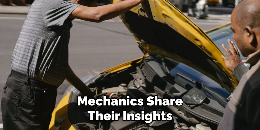 Mechanics Share Their Insights