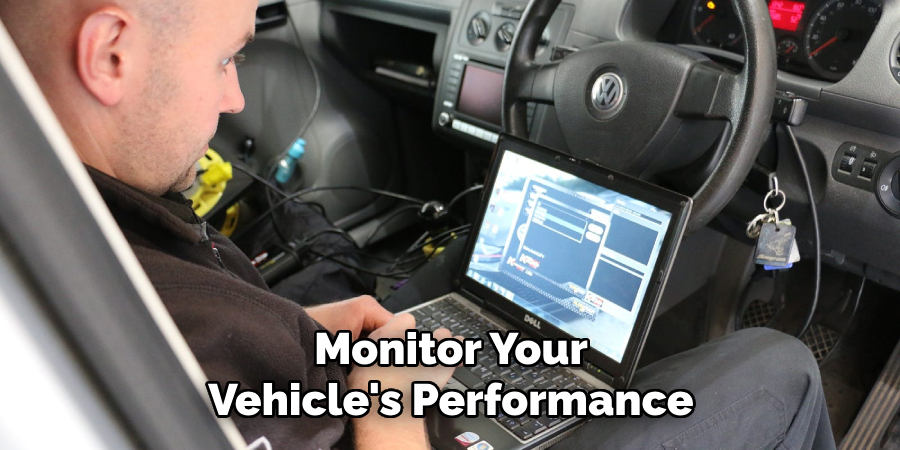 Monitor Your Vehicle's Performance