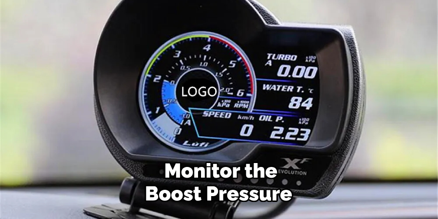 Monitor the Boost Pressure