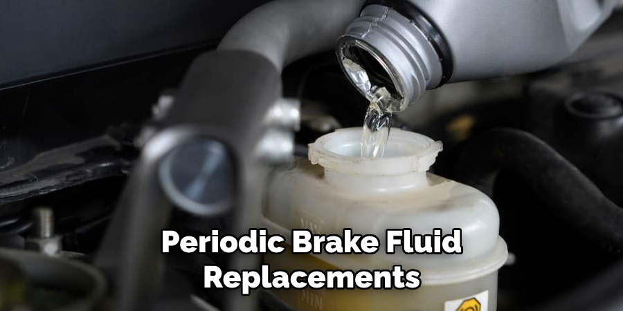 Periodic Brake Fluid Replacements