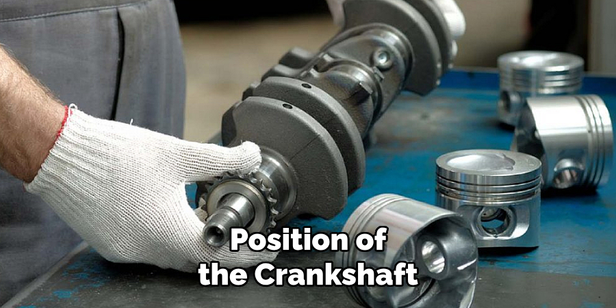 Position of the Crankshaft